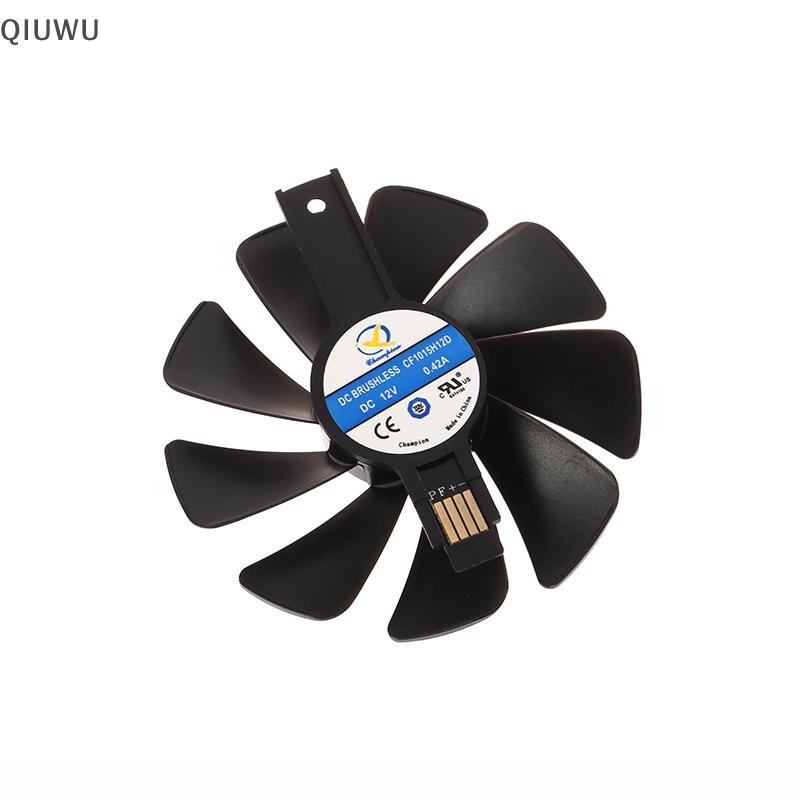 Quạt làm mát QIUWU CF1015H12D cho Radeon RX 470 480 580 570 Phiên bản khai thác NITRO RX580 RX480 Quạt làm mát thẻ Video chơi game.
