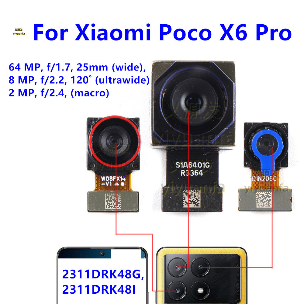 Mặt Sau Lớn Phía Sau Camera Chính Module Cho Xiaomi Poco X6 Pro 2311DRK48G, 2311DRK48I Camera Trước Nhỏ Cáp Mềm Siêu Rộng