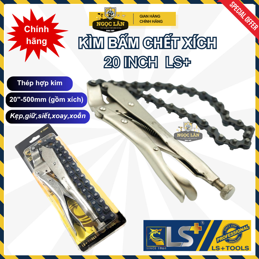 [Chính hãng] Kìm bấm chết  xích LS+ 20″ -500mm (tính gồm cả xích)