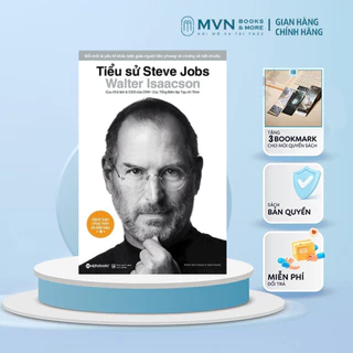 Sách Hay: Tiểu sử Steve Jobs TIỂU SỬ STEVE JOBS - MỘT CUỐN SÁCH GÂY NGHIỆN CHO BẤT KỲ AI