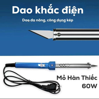 Mỏ Hàn Thiếc 60W + Dao Cắt Nhựa Đa Năng, Đồ Dụng Gia Đình Bất Ly, Chất Lượng Cao