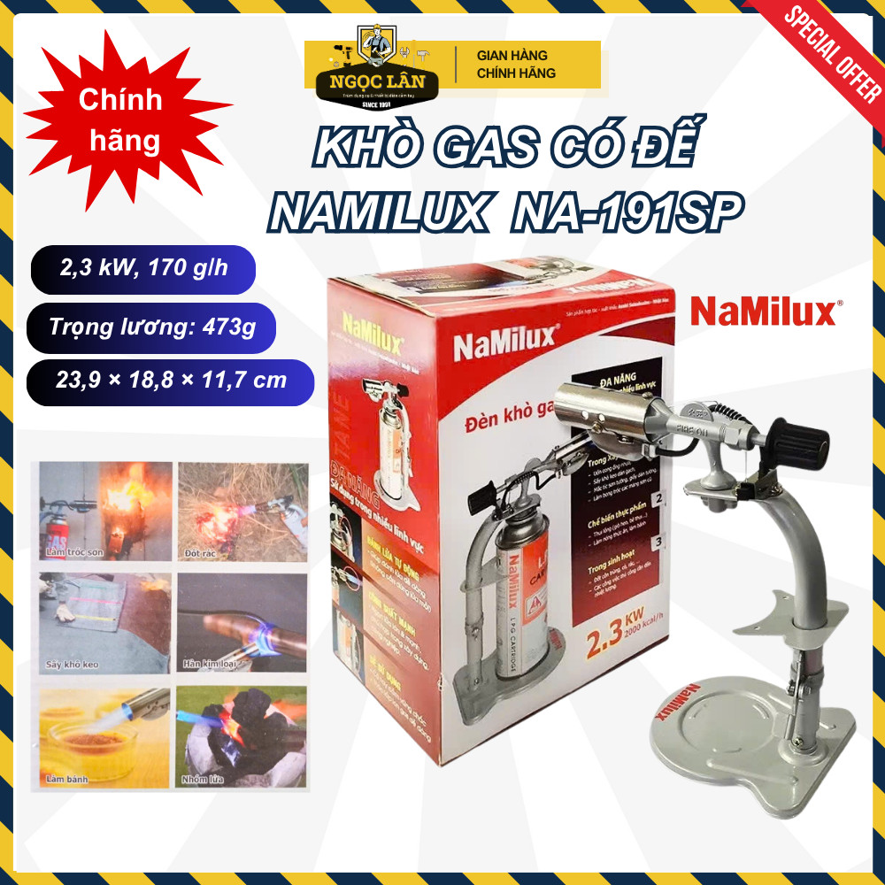 [Chính hãng Namilux] Khò gas , đèn khò có đế NAMILUX NA-191SP chất lượng cao hàng công ty