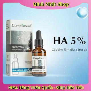 Serum 5% Hyaluronic Acid (HA) 27ml Compliment giúp cấp nước, giữ ẩm, phục hồi và nuôi dưỡng làn da mịn màng của Nga