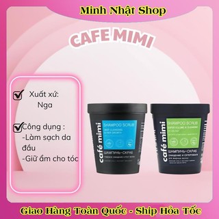 [DATE MỚI] Tẩy tế bào chết da đầu Cafe mimi Shampoo Scrub 330G sạch cho tóc dầu, bết của Nga