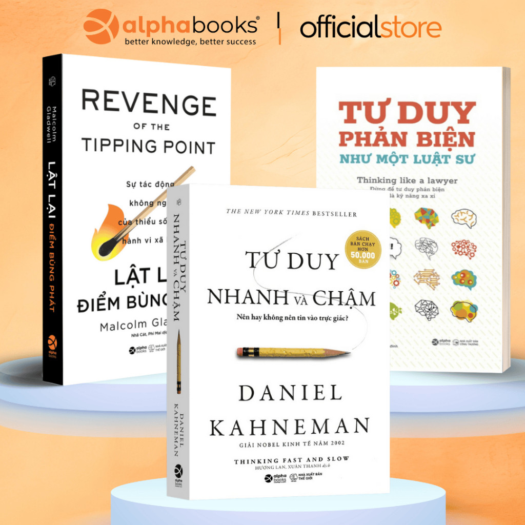 Sách - Lẻ/Combo: Tư Duy Nhanh Và Chậm (BM) + Tư Duy Phản Biện Như Một Luật Sư + Lật Lại Điểm Bùng Phát