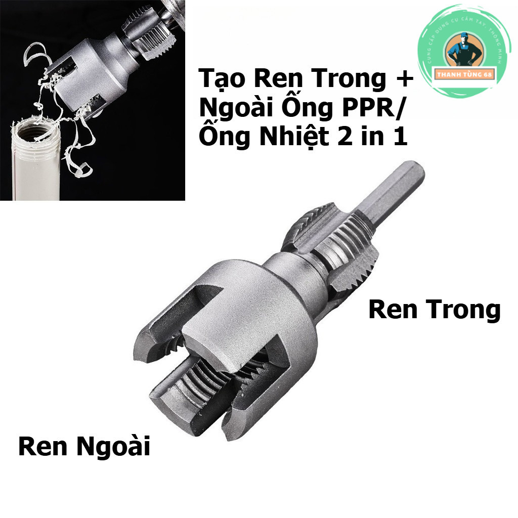 Dụng Cụ Tạo Ren Trong + Ngoài 2 Trong 1 Cho Ống Nước PPR, Tạo ren Ống ...