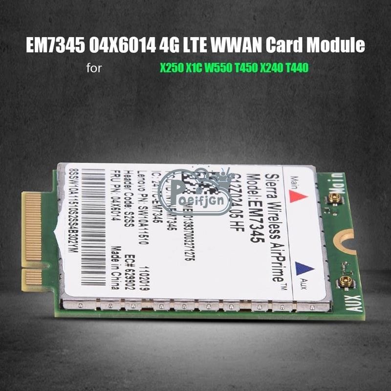 Card mạng, Mô-đun thẻ WWAN EM7345 4G LTE cho X250 X1C W550 T450 X240 T440 Hỗ trợ LTE / HSPA + / EMEA