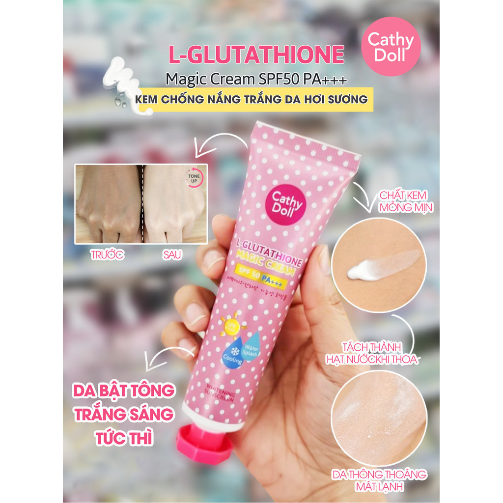 DATE 11.2026] Kem Chống Nắng Trắng Da Cathy Doll L-Glutathione Magic Cream SPF50 PA+++