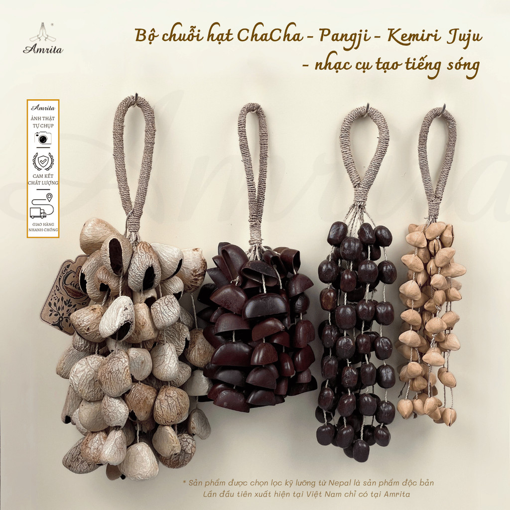[Amrita] Bộ chuỗi hạt ChaCha - Pangji - Kemiri  Juju - nhạc cụ tạo tiếng sóng - Tiếng Róc Rách  Nước Chảy -  CXNP32