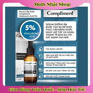 Serum 5% Hyaluronic Acid (HA) 27ml Compliment giúp cấp nước, giữ ẩm, phục hồi và nuôi dưỡng làn da mịn màng của Nga