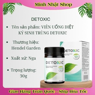 Viên uống diệt ký sinh trùng Detoxic của Nga lọ 20 viên