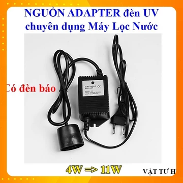 Nguồn adapter bóng đèn UV diệt khuẩn máy lọc nước 6W (4 chân) adaptor đèn tia cực tím kháng khuẩn