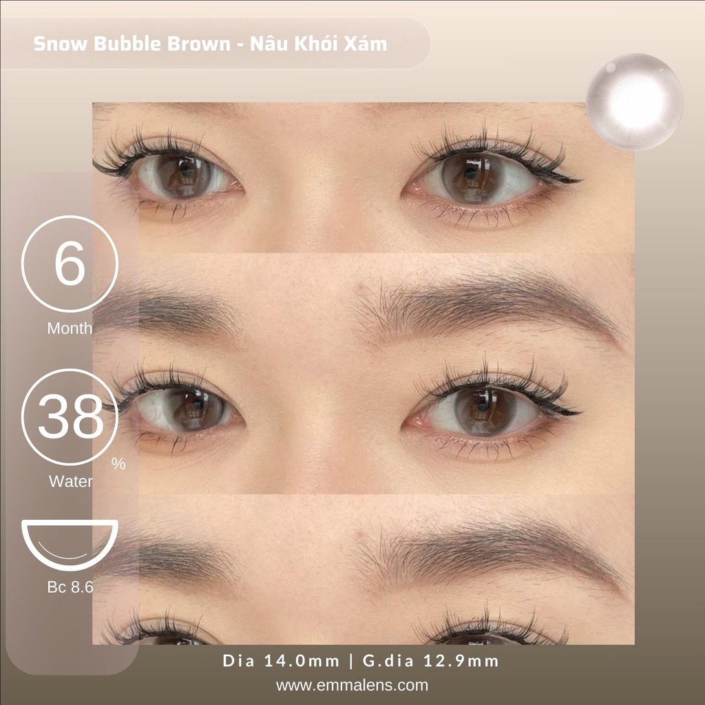 Kính áp tròng Snow Bubble Brown | Nâu Khói Xám | Emma Lens