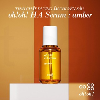Tinh Chất Dưỡng Ẩm Chuyên Sâu, Phục Hồi & Trẻ Hóa Da oh!oh! HA & Proteoglycans Amber Serum 30ml