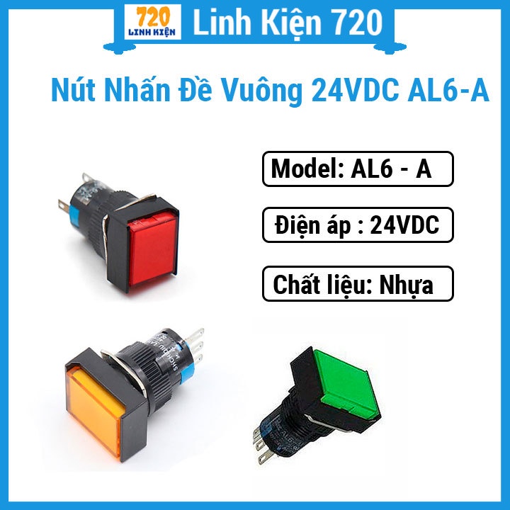 Nút nhấn đề vuông 24VDC AL6 - A nhấn giữ (có đèn 3 màu tùy chọn ...