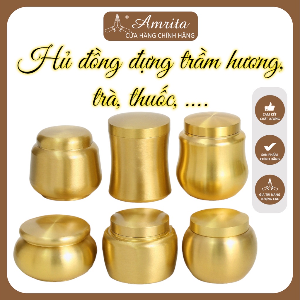 [Chính hãng] Hủ đồng đựng trầm hương, trà - Dụng cụ đựng trầm hương - Lọ Đồng - Hủ đồng - Dụng cụ trầm hương Amrita