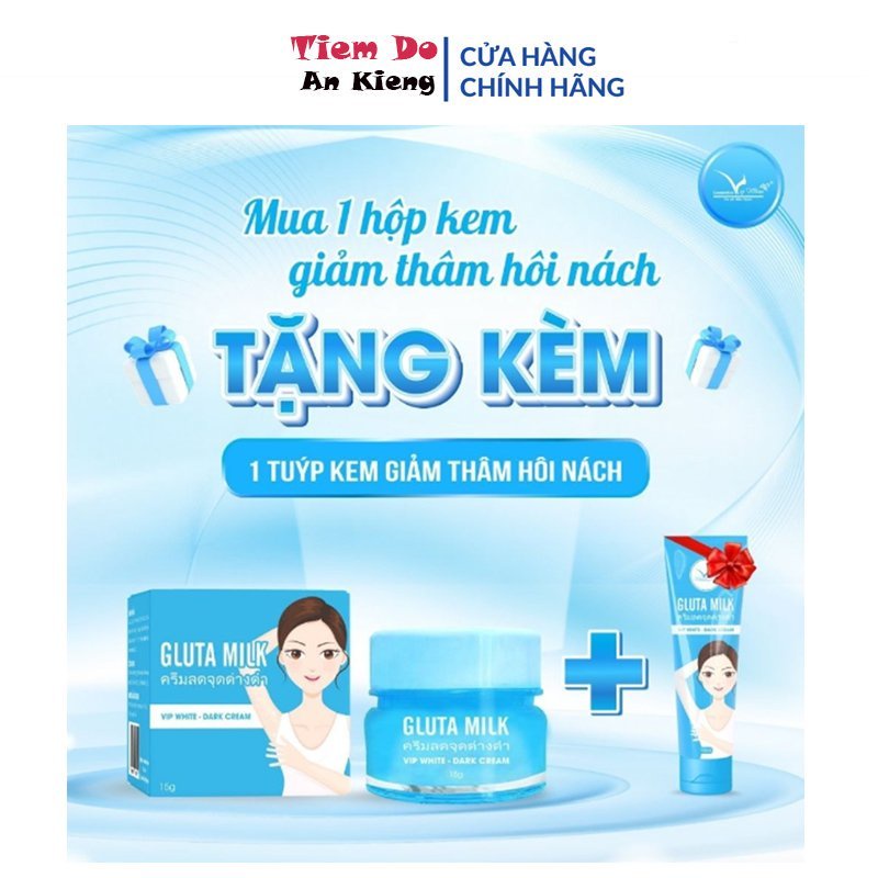 Kem trị thâm nách, Kem thâm nách Gluta Milk Thái Lan kem nách 15G chính hãng trị thâm nách giảm thâm