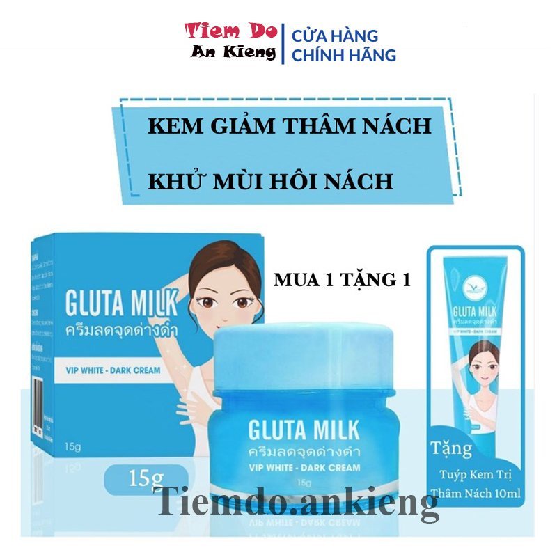 Kem trị thâm nách, Kem thâm nách Gluta Milk Thái Lan kem nách 15G chính hãng trị thâm nách giảm thâm