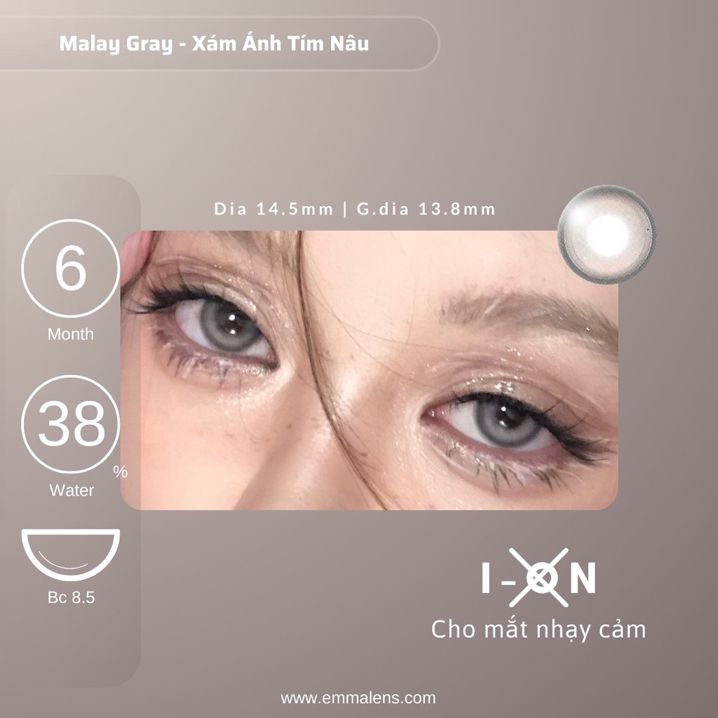 Kính áp tròng Malay Gray không I-On | Lens xám ánh tím rêu giãn to | Emma Lens