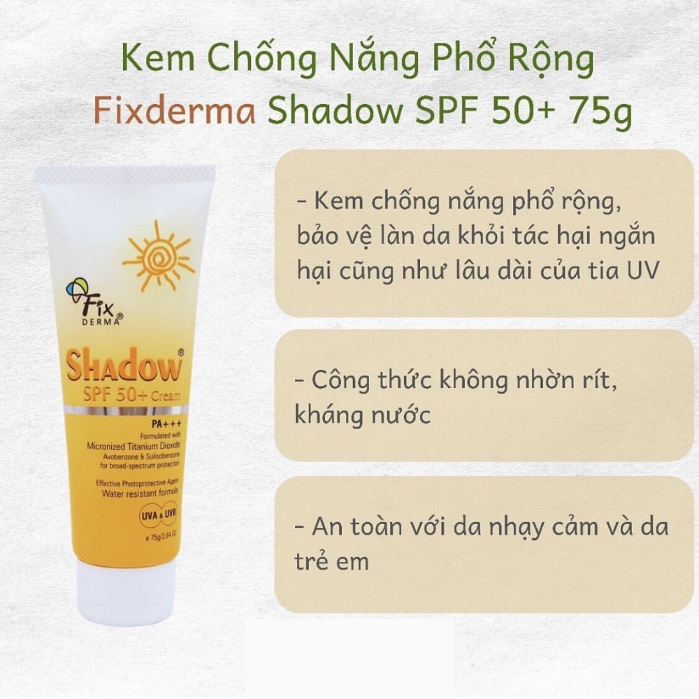 Fixderma Shadow Kem chống nắng Fixderma Shadow SPF 50+ PA+++ 75g!!!
