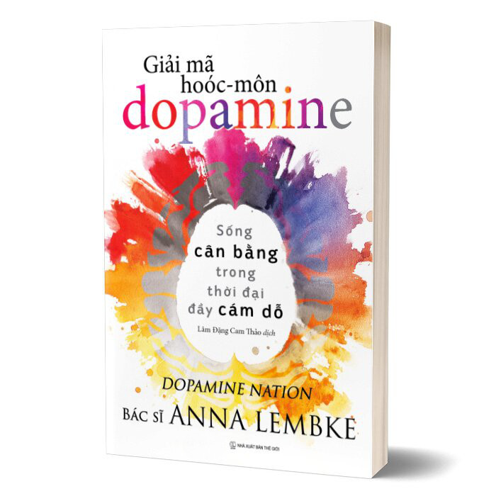 Sách - Giải Mã Hoóc-Môn Dopamine - Anna Lembke (Sài Gòn Books)