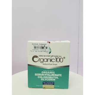 Nước Nhỏ Mắt Nhân Tạo Organic100 - giảm sự khó chịu/kích ứng như khô mắt, mỏi mắt