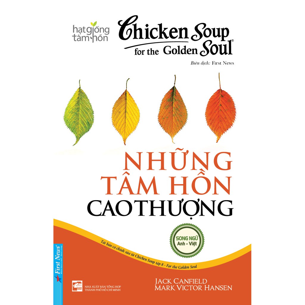 Sách Chicken Soup For The Soul Những Tâm Hồn Cao Thượng First News