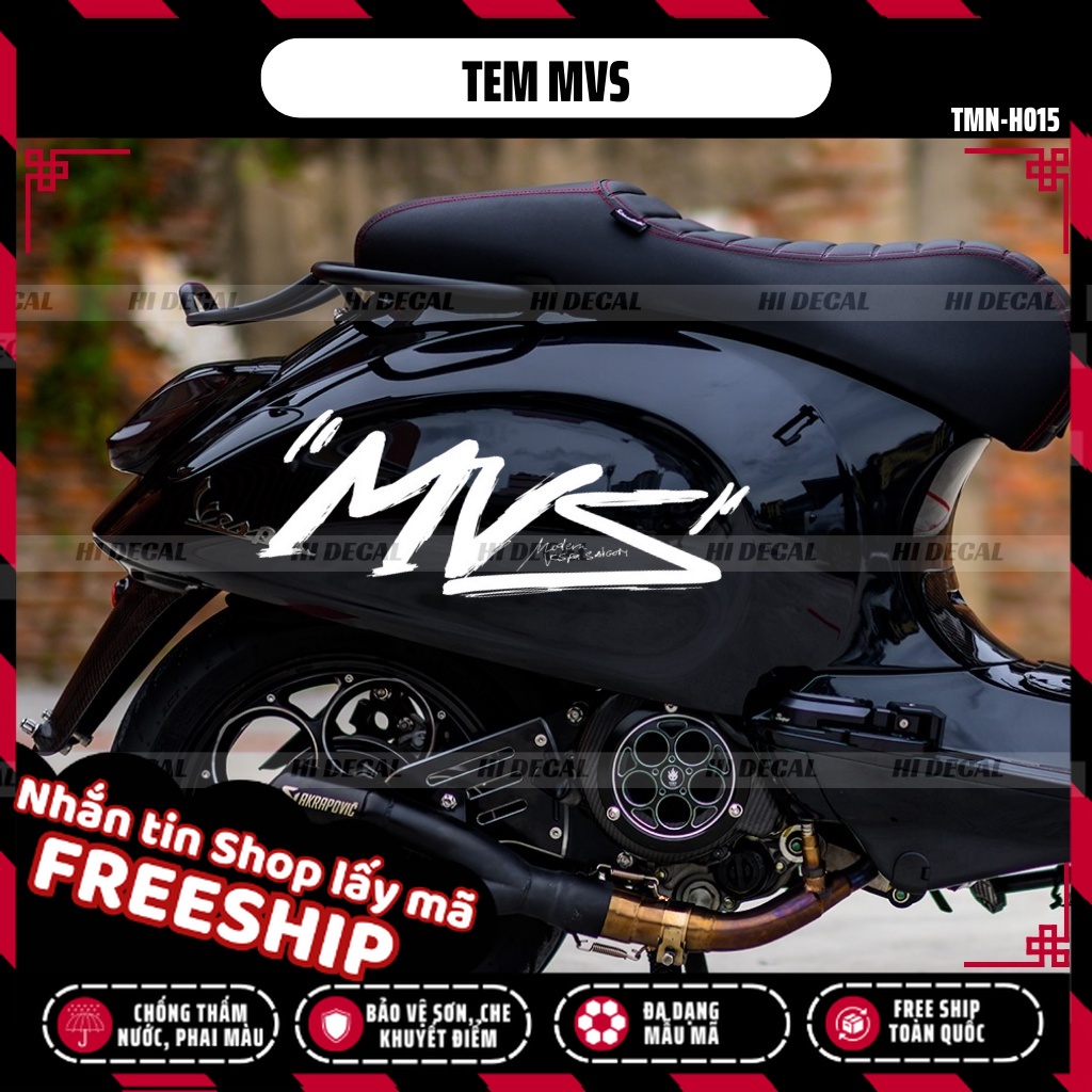 Tem MVS deacl sticker dán xe SH, Wave,...| TMN-H015 | Decal chống nước, chống phai màu