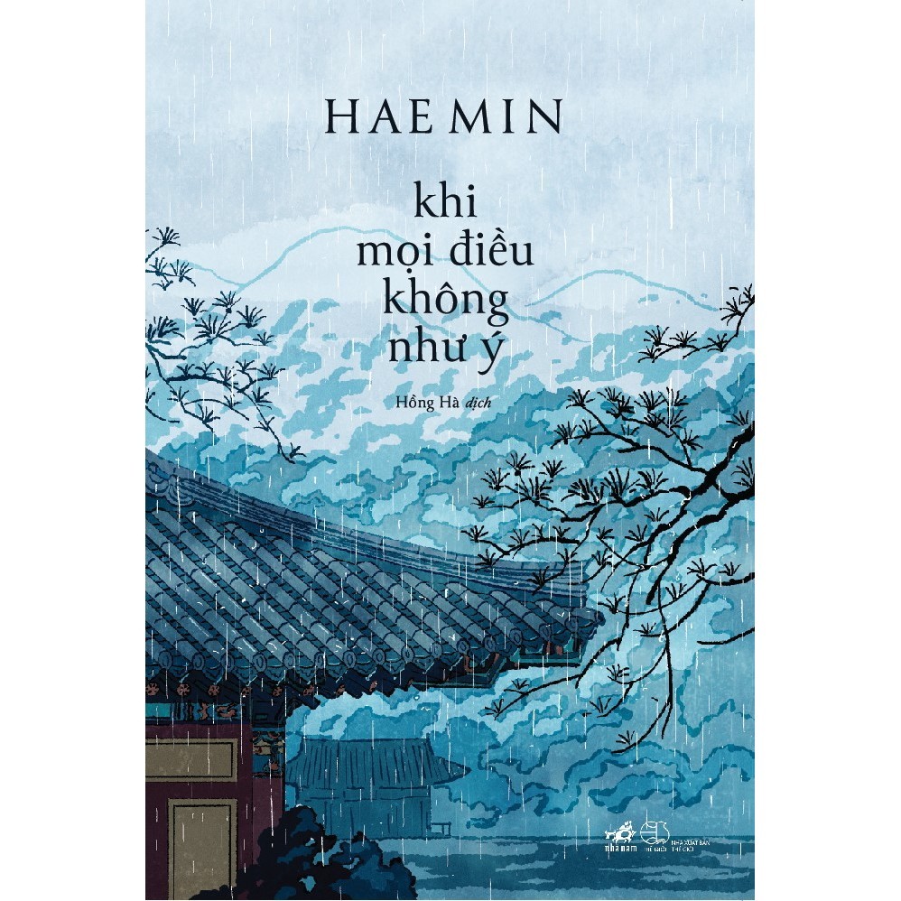 Sách - Khi Mọi Điều Không Như Ý (Hae Min) (Nhã Nam)