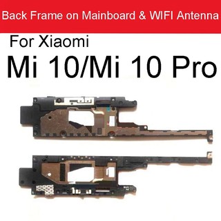 Ăng-ten Mainboard Khung Cho Xiaomi Mi 10 10T Pro 10 Lite 10 Ultra 10T 11 Vỏ Tín Hiệu Wifi Có NFC Thay Thế Phụ Kiện Điện Thoại