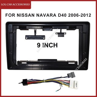 9 Inch Cho NISSAN NAVARA D40 2006 2007-2012 Đài Phát Thanh Ô Tô Fascias 2 Din Đầu Đơn Vị Android Stereo MP5 GPS Player Bảng Điều Khiển Khung Dash