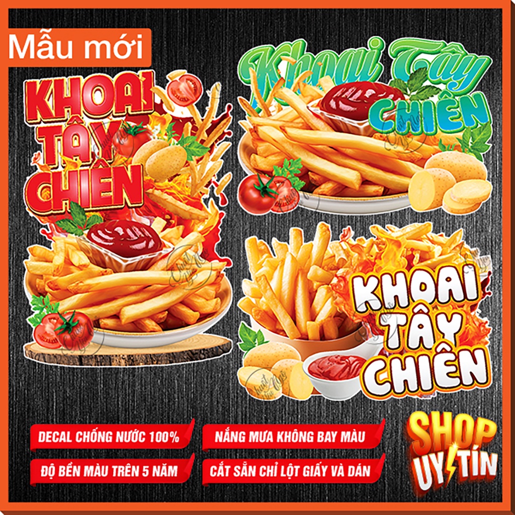 Miếng dán KHOAI TÂY CHIÊN sticker xe đẩy dán tường decal trang trí quán ...