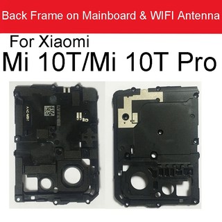 Ăng-ten Mainboard Khung Cho Xiaomi Mi 10 10T Pro 10 Lite 10 Ultra 10T 11 Vỏ Tín Hiệu Wifi Có NFC Thay Thế Phụ Kiện Điện Thoại
