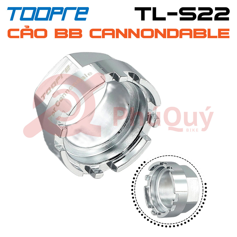 Cảo BB TOOPRE TL-S22 CANNONDALE