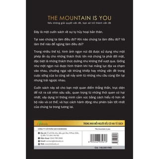 Sách - The mountain is you: Nếu không giải quyết vấn đề, bạn sẽ trở thành vấn đề