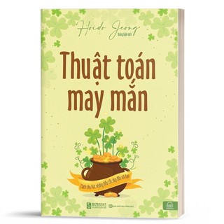 Sách - Thuật toán may mắn: Cách thu hút những điều tốt đẹp đến với bạn