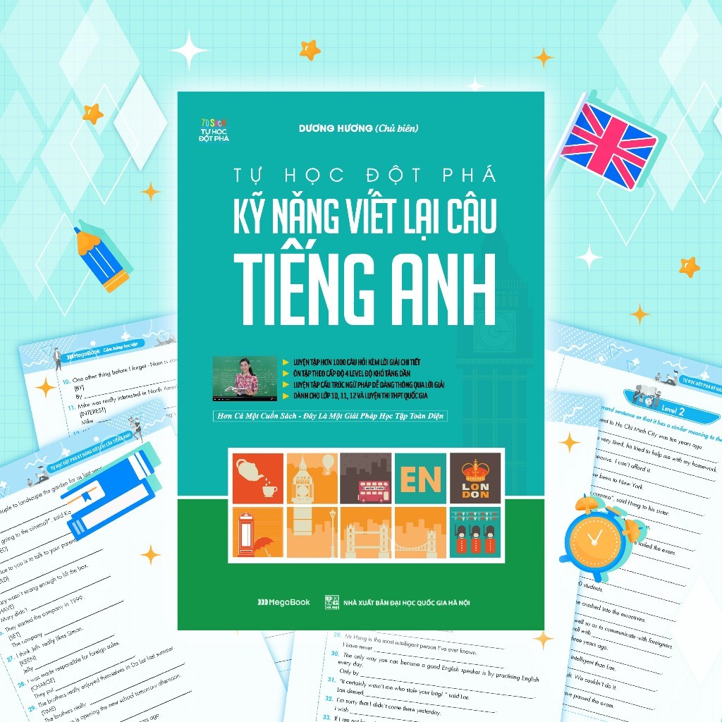 Ảnh Sách - Tự Học Đột Phá Tiếng Anh - Kỹ Năng Viết Lại Câu Tiếng Anh - Megabooks 1