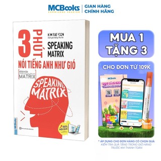 Sách - 3 Phút Nói Tiếng Anh Như Gió - Speaking Matrix - Học Kèm App Online