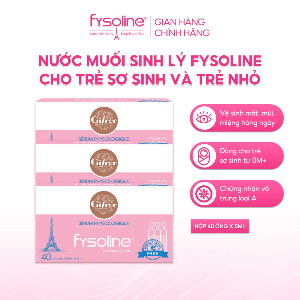 (Date T5.2027) Nước muối sinh lý Fysoline Pháp - Vệ sinh mắt, mũi, miệng cho bé hàng ngày - Hộp 40 ống x 5ml