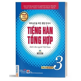 Sách - Tiếng Hàn Tổng Hợp Dành Cho Người Việt Nam Trung Cấp Tập 3 (4 màu) - Phiên Bản Mới 2020, Kèm App Học Online