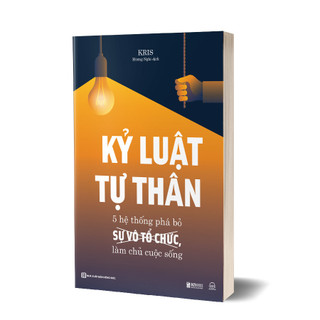 Sách Kỷ Luật Tự Thân: 5 Hệ Thống Phá Bỏ Sự Vô Tổ Chức, Làm Chủ Cuộc Sống - Phát Triển Bản Thân Bizbooks