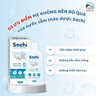 Nước tắm thảo dược SACHI dịu mát da, phòng rôm sảy, mẩn ngứa, hăm tã, bảo vệ làn da cho bé chai 250ml
