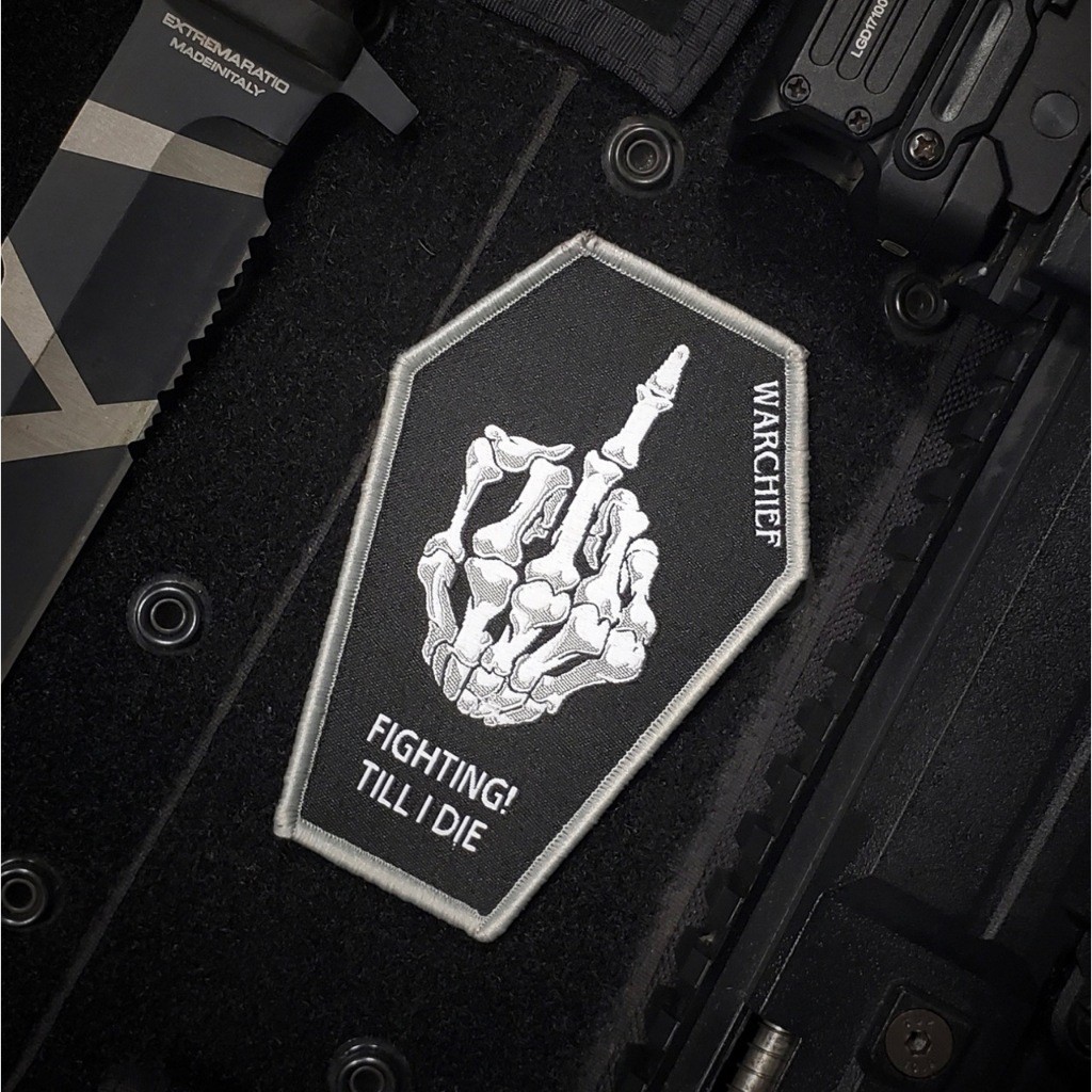 Patch_velcro tactical Fighting! Till I Die_Warchief