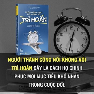 Sách - Muốn thành công nói không với trì hoãn