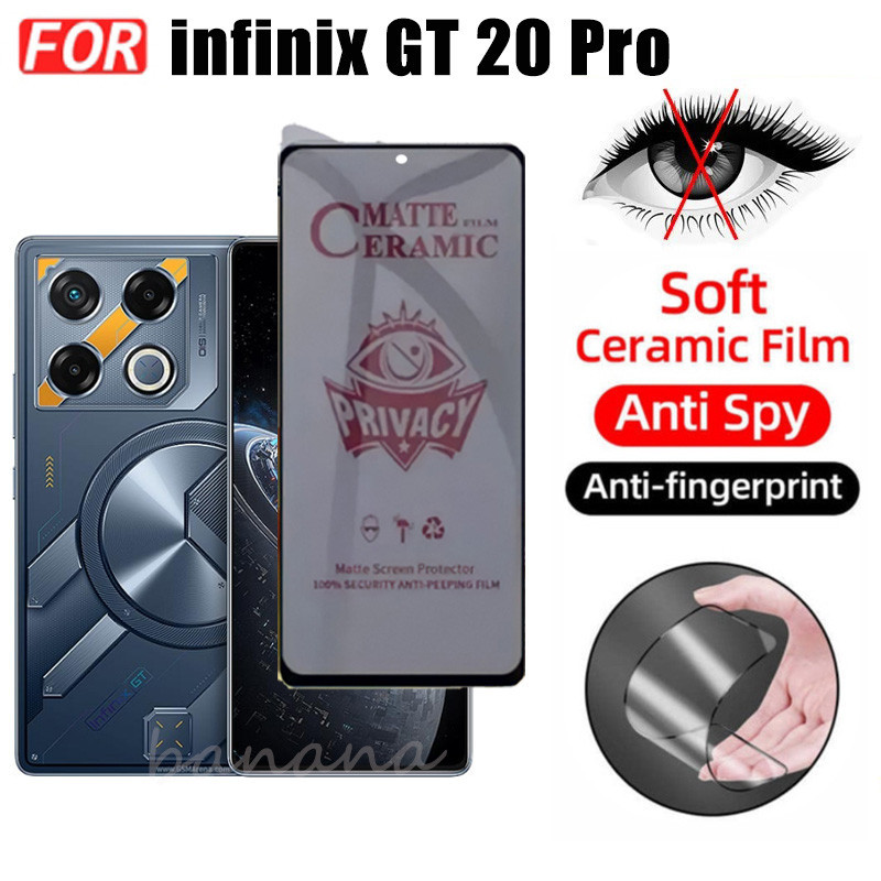 3 TRONG 1 Infinix GT 20 Pro Phim Gốm Chống Gián Điệp Riêng Tư Cho Infinix Note 40 30 10 Pro Smart 8 Pro 8 Plus Smart 7 Ống Kính Máy Ảnh Kính Bảo Vệ Màn Hình Và Phim Mặt Sau