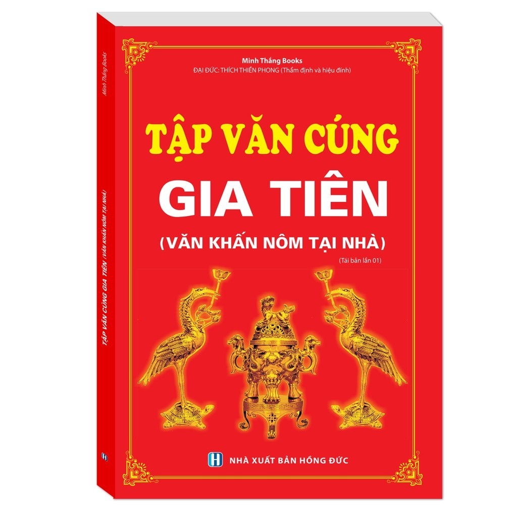 Tập Văn Cúng Gia Tiên Tân Việt - Mẫu Văn Khấn và Lễ Cúng Đặc Sắc Dành Cho Gia Đình