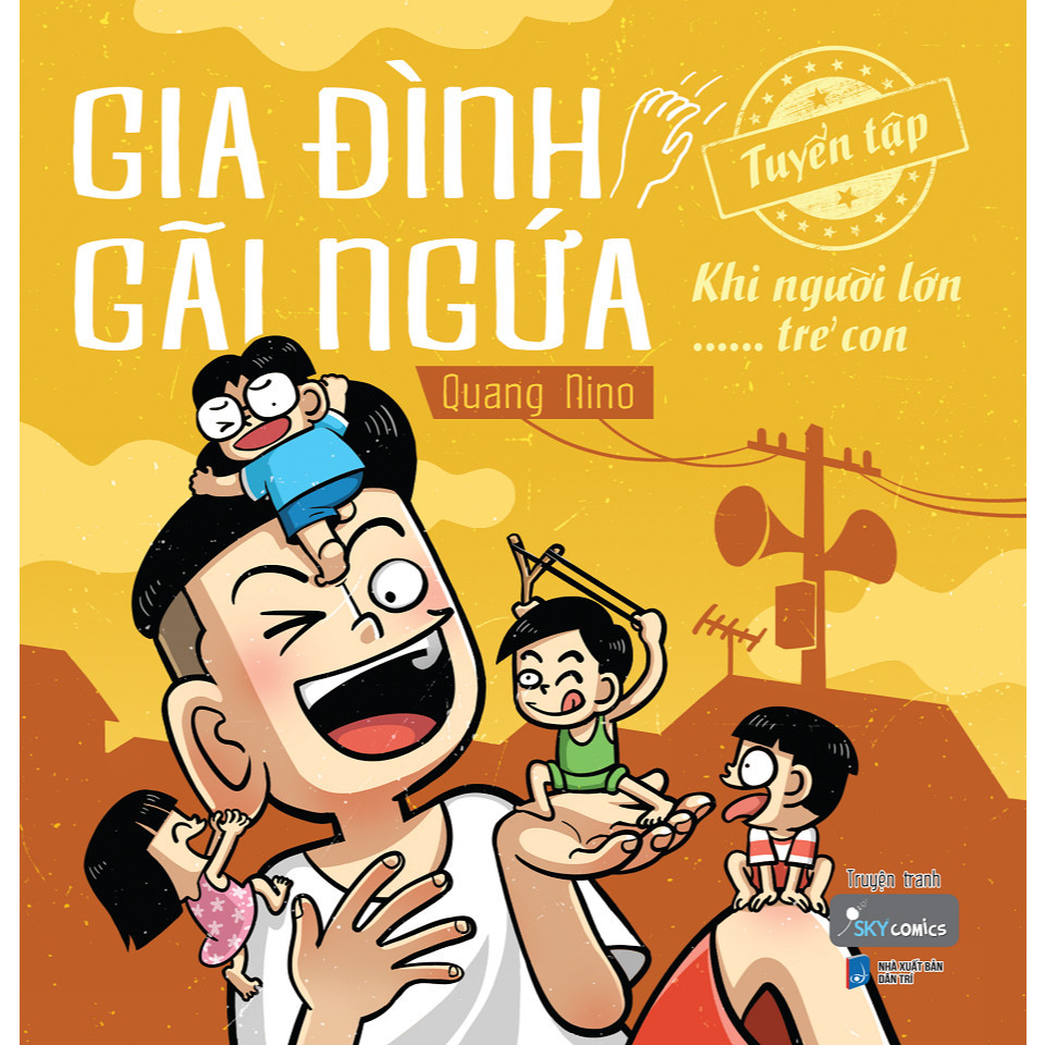 Sách - Combo 3 Cuốn: Gia Đình Gãi Ngứa (Ký ức tuổi thơ + Khi người lớn...trẻ con + Chúng ta rồi sẽ lớn) (AZ Việt Nam)
