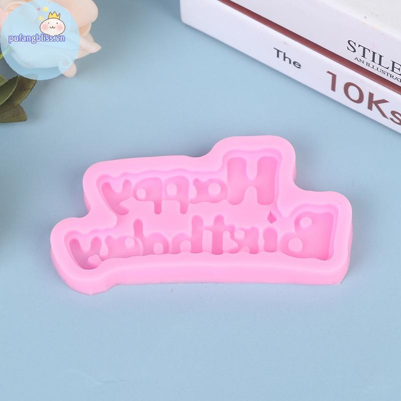 Pufangbliss Chúc Mừng Sinh Nhật Hình Khuôn Silicon Sugarcraft & Chocolate Khuôn Trang Trí Bánh Dụng Cụ VN