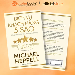 Sách > Dịch Vụ Khách Hàng 5 Sao (Tái Bản Mới Nhất, Alpha Books)