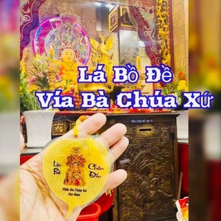 [TẶNG BAO LÌ XÌ LỘC] Lá Bồ Đề Bà Chúa Xứ Châu Đốc Núi Sam Đã Khai Quang Phong Thuỷ